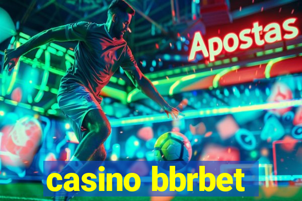 casino bbrbet