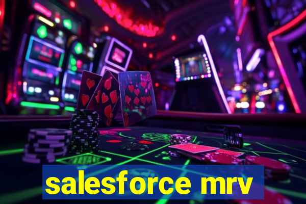 salesforce mrv