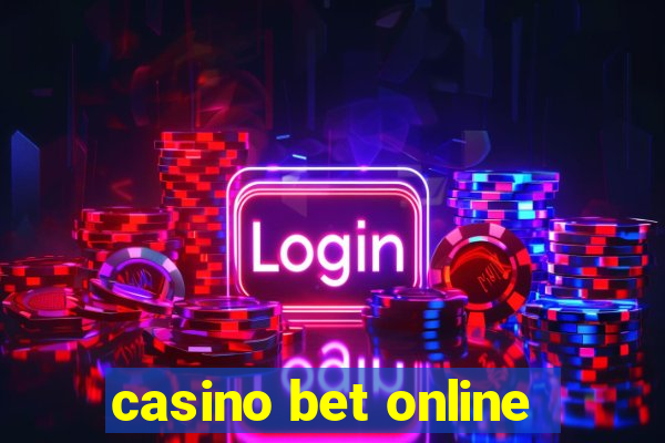 casino bet online