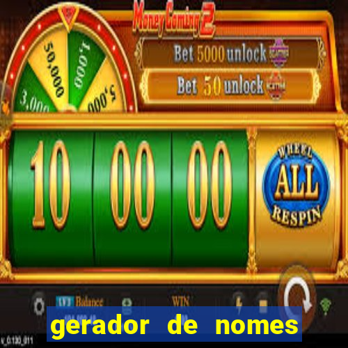 gerador de nomes para jogos