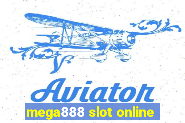 mega888 slot online