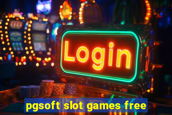 pgsoft slot games free