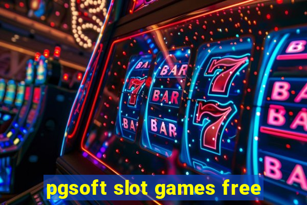 pgsoft slot games free