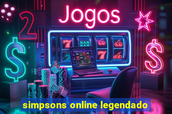 simpsons online legendado