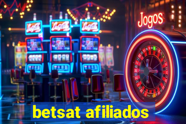 betsat afiliados