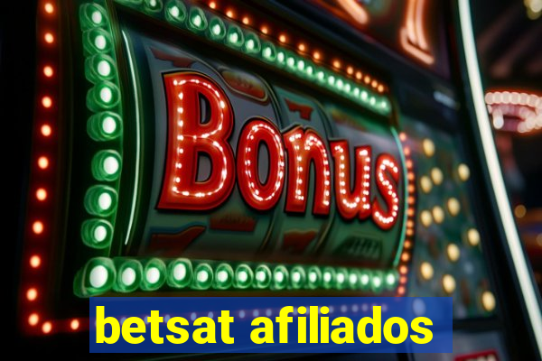 betsat afiliados