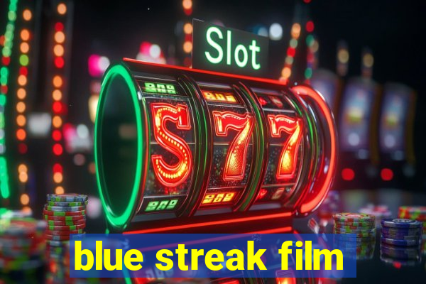 blue streak film