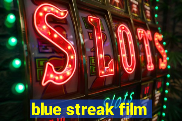 blue streak film