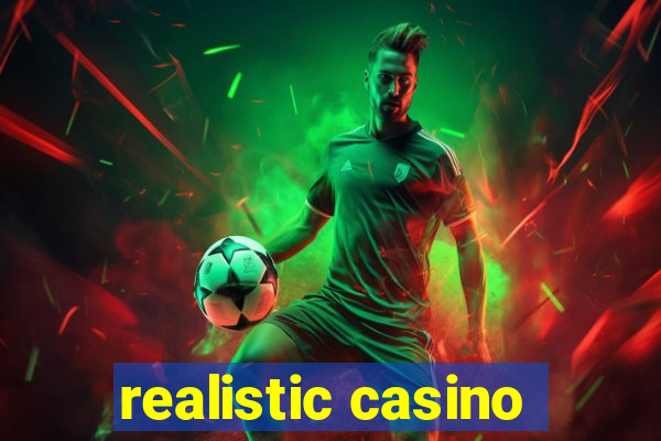 realistic casino