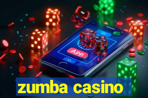 zumba casino