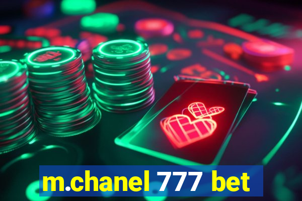 m.chanel 777 bet