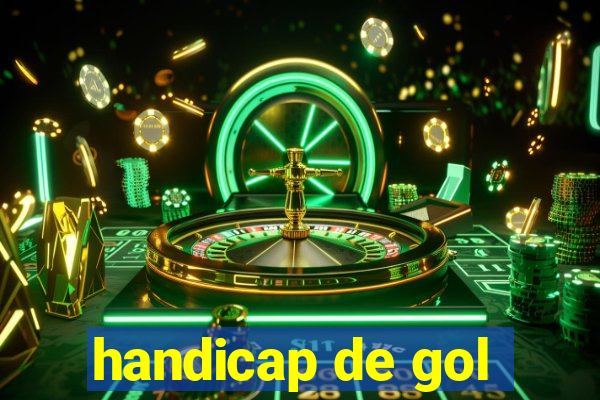 handicap de gol