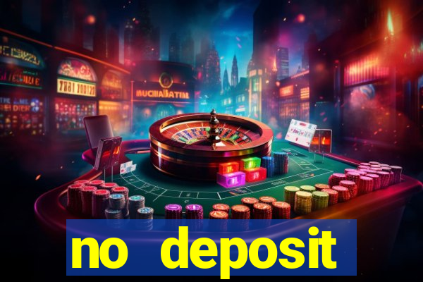 no deposit registration bonus casino