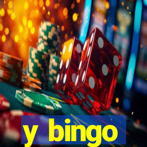 y bingo