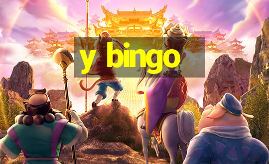 y bingo