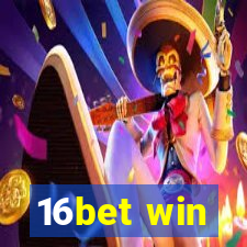 16bet win