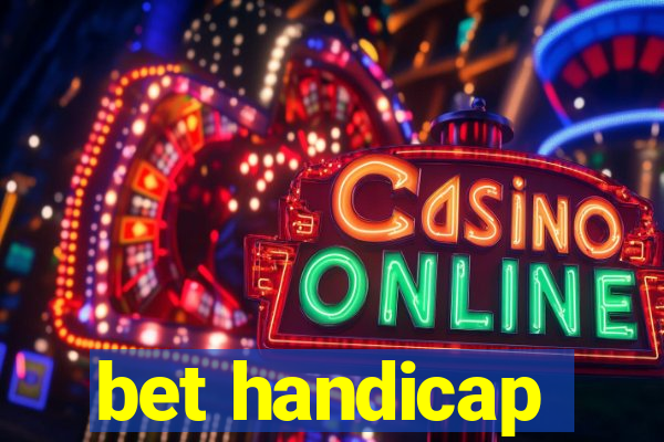 bet handicap