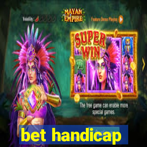 bet handicap