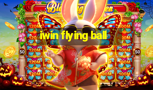 iwin flying ball