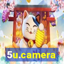 5u.camera