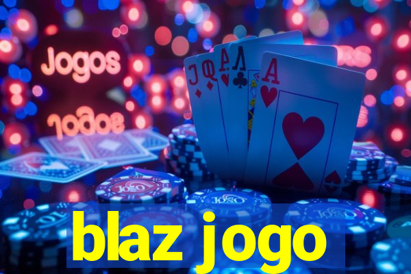 blaz jogo