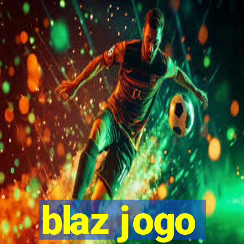 blaz jogo