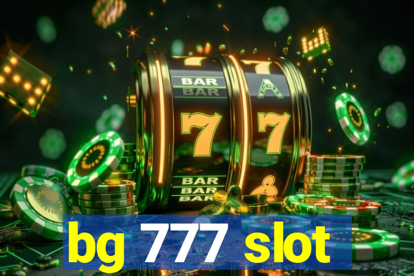 bg 777 slot