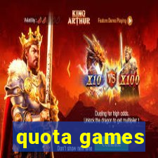 quota games