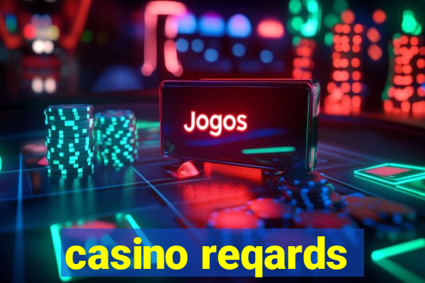 casino reqards