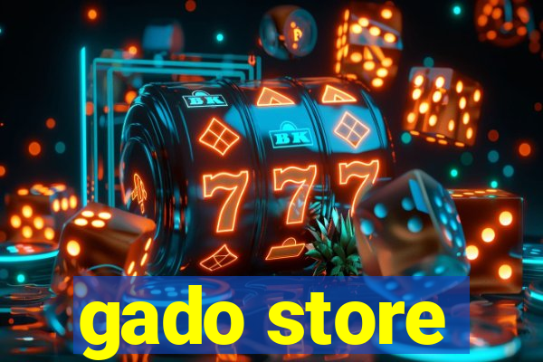 gado store