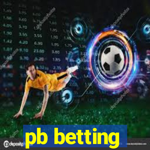 pb betting