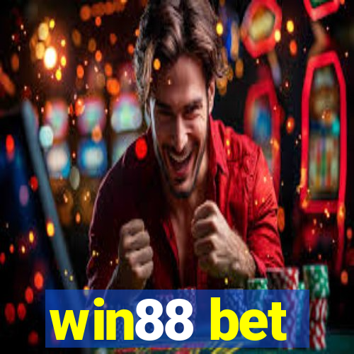 win88 bet