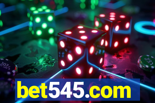 bet545.com