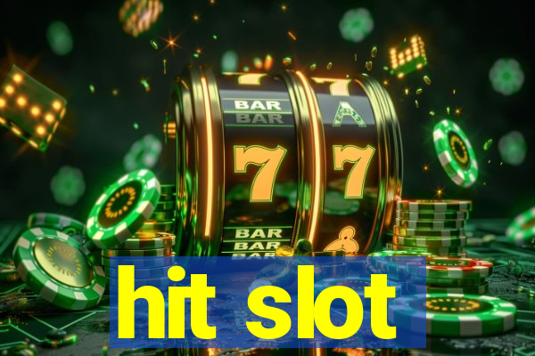 hit slot