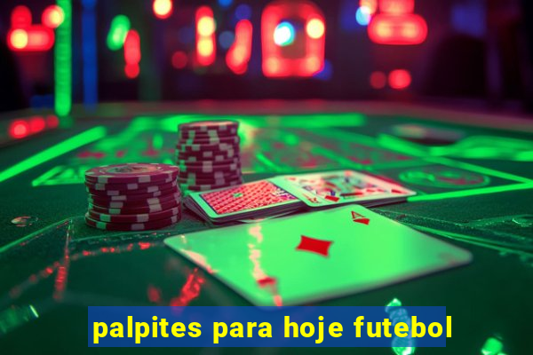 palpites para hoje futebol