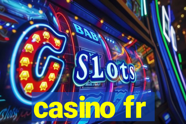 casino fr