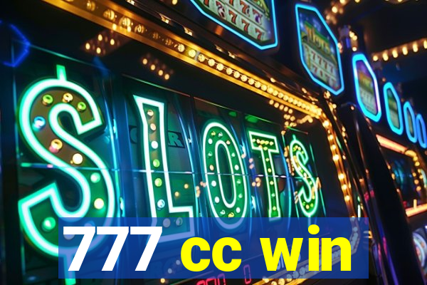 777 cc win