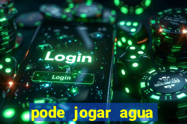 pode jogar agua fervente no vaso