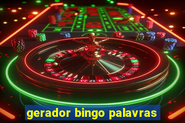 gerador bingo palavras