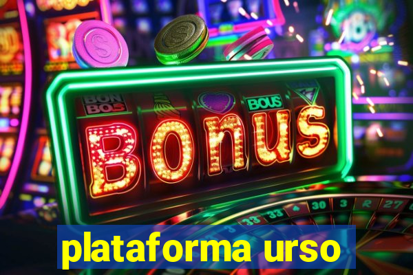 plataforma urso