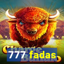 777 fadas