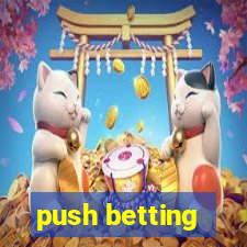 push betting