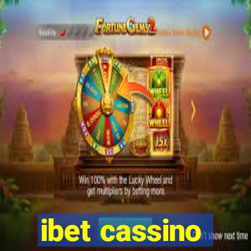 ibet cassino