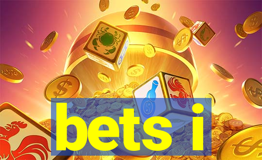 bets i