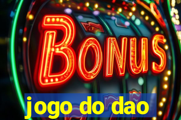 jogo do dao