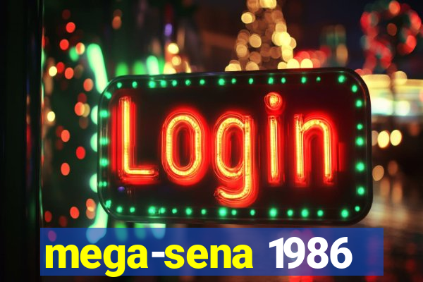 mega-sena 1986