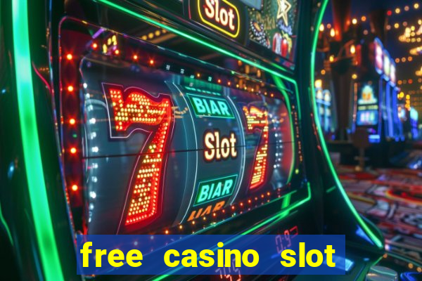 free casino slot games with bonus