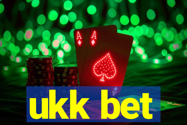 ukk bet