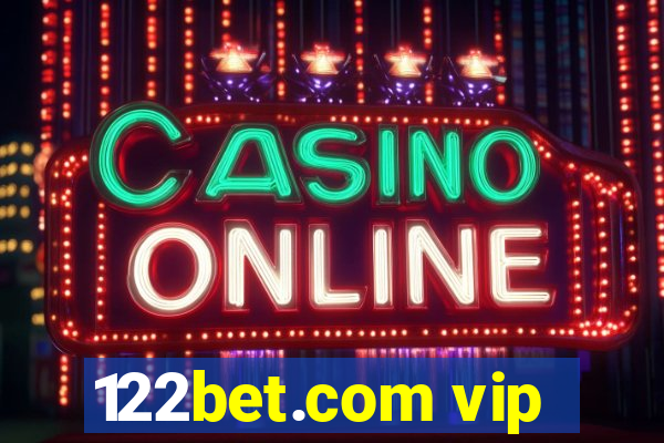 122bet.com vip