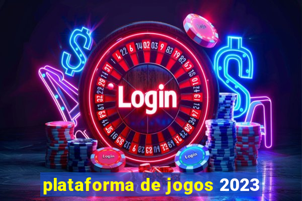 plataforma de jogos 2023